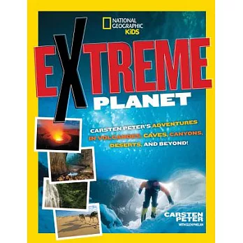 Extreme planet : Carsten Peter