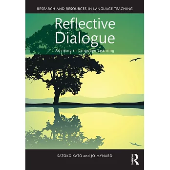 Reflective Dialogue: Advising in Language Learning