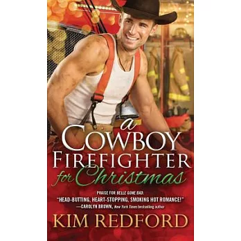A Cowboy Firefighter for Christmas