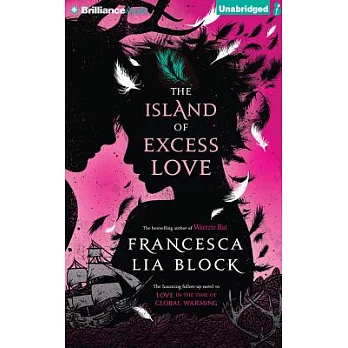 The Island of Excess Love