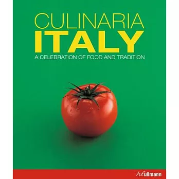 Culinaria Italy: A Celebration of Food and Tradition