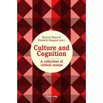 Culture and Cognition: A Collection of Critical Essays