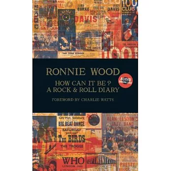 How Can It Be?: A Rock & Roll Diary