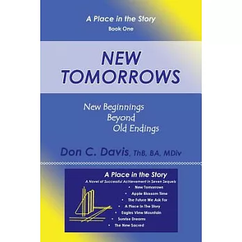 New Tomorrows: New Beginnings Beyond Old Endings for the Digital-information-molecular Age