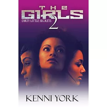 The Girls 2: Dirty Little Secrets