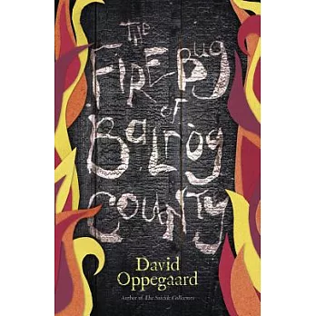 The Firebug of Balrog County