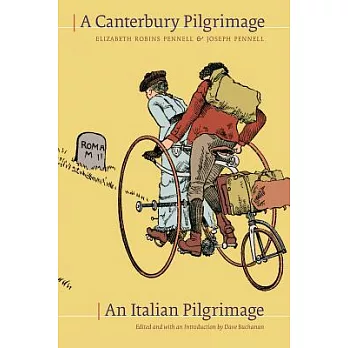 A Canterbury Pilgrimage / An Italian Pilgrimage