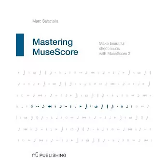 Mastering Musescore