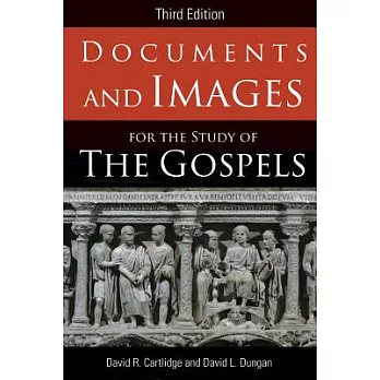 Documents and Images for the Study of the Gospels