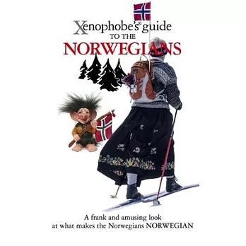 Xenophobe’s Guide to the Norwegians