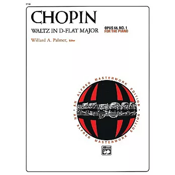 Chopin Waltz in D-Flat Major, Op. 64, No. 1: For the Piano