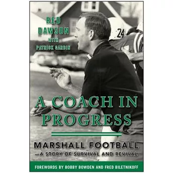 A Coach in Progress: Marshall Footballaa Story of Survival and Revival