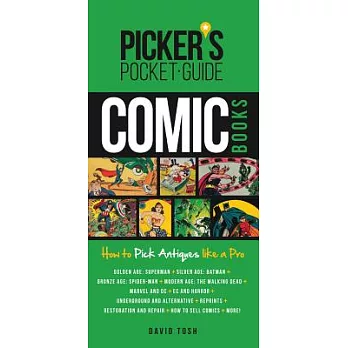 Picker’s Pocket Guide Comic Books: How to Pick Antiques Like a Pro