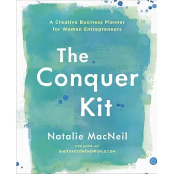 The Conquer Kit: A Creative Business Planner for Women Entrepreneurs