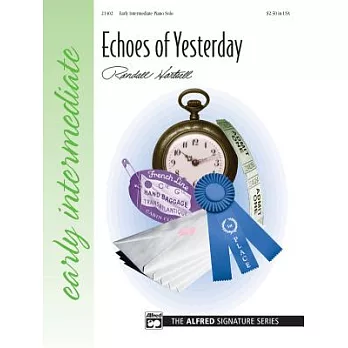 Echoes of Yesterday: Early Intermediate Piano Solo