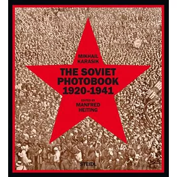 The Soviet Photobook 1920-1941