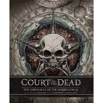 Court of the Dead: The Chronicle of the Underworld
