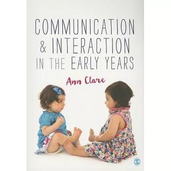 Communication & Interaction in the Early Years