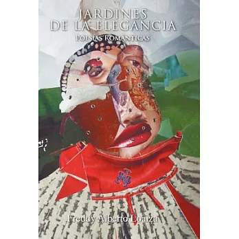 Jardines De La Elegancia: Poesias Romanticas