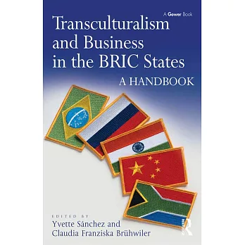 Transculturalism and Business in the Bric States: A Handbook
