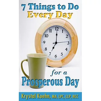 7 Things to Do Every Day for a Prosperous Day