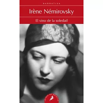 El vino de la soledad/ The Wine Of Solitude
