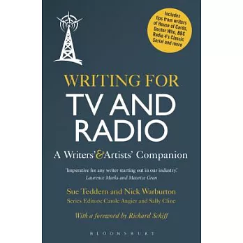 Writing for TV and Radio: A Writers’ and Artists’ Companion