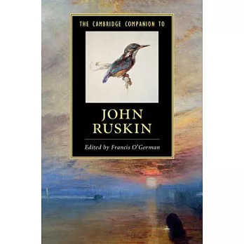 The Cambridge Companion to John Ruskin