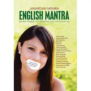 English Mantra: Spoken English, Elt Activites and Job Grooming