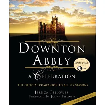 Downton Abbey: A Celebration