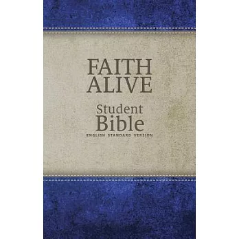 Faith Alive Student Bible: English Standard Version, Duo Tone Blue / Tan