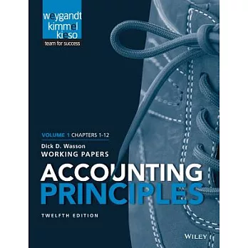 Accounting Principles: Working Papers, Chapters 1-12