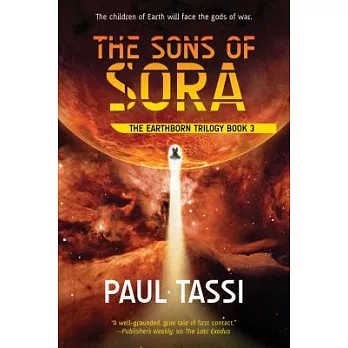 The Sons of Sora: The Earthborn Trilogy, Book 3