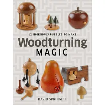 Woodturning Magic: 12 Ingenious Puzzles to Make