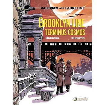 Valerian and Laureline 10: Brooklyn Line, Terminus Cosmos