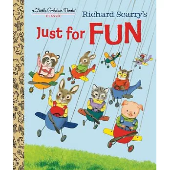 Richard Scarry’s Just for Fun