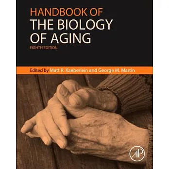 Handbook of the Biology of Aging