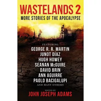 Wastelands 2: More Stories of the Apocalypse