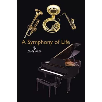 A Symphony of Life