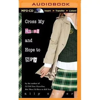 Cross My Heart and Hope to Spy