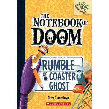 The notebook of doom (9) : rumble of the coaster ghost /