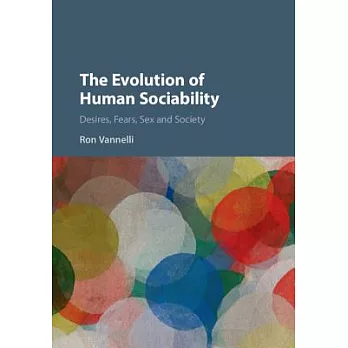 The Evolution of Human Sociability
