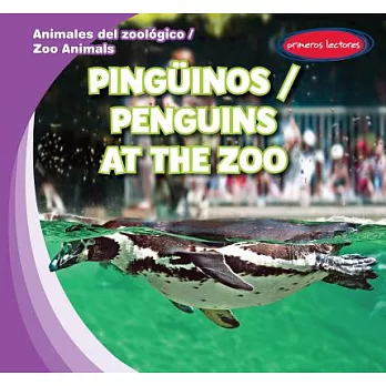 Pinguinos / Penguins at the Zoo