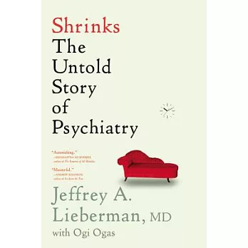 Shrinks: The Untold Story of Psychiatry