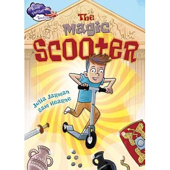 The magic scooter /