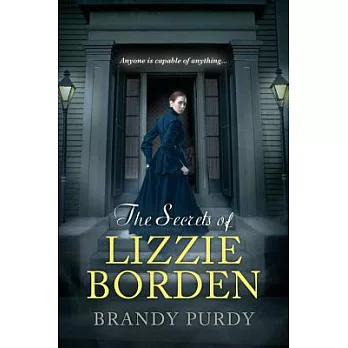 The Secrets of Lizzie Borden