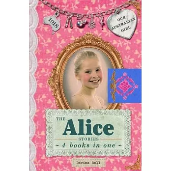 The Alice Stories: 4 Books in One