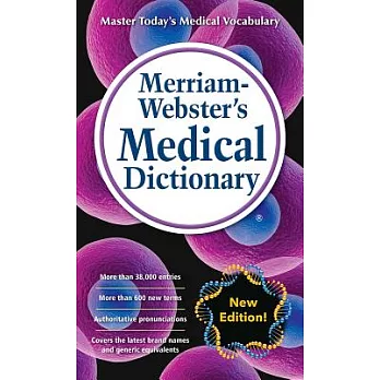 Merriam-Webster’s Medical Dictionary
