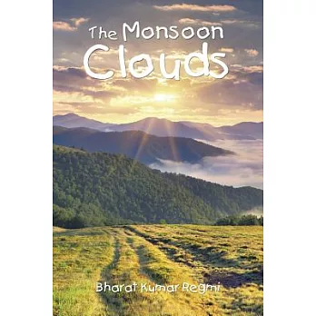 The Monsoon Clouds