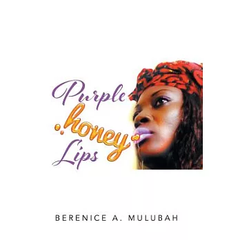 Purple Honey Lips